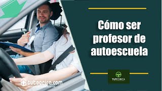 Ser profesor de autoescuela Qué debo estudiar para ser formador vial [upl. by Sileas657]