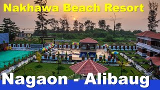 Nakhawa Beach Resort Nagaon Alibaug  Luxury Class  Sea view with Swimming Pool [upl. by Messab715]