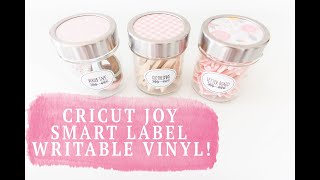 Cricut Joy Smart Label Writable Vinyl  How To Design amp Cut Jar Labels [upl. by Fine]