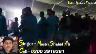 Nandhar Wadra Sabahi Nacho  New Shadi Song 2019  Khushyan Ji Aahy Raat  By Master Shahid Ali [upl. by Eeclehc]