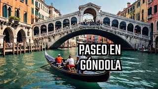 Paseo en góndola por Venecia Puente de Rialto [upl. by Ffirahs131]