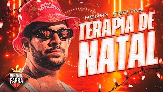 HENRY FREITAS 2024  TERAPIA DE NATAL  MEDLEY NOVO  100 ATUALIZADO  TERAPIA 1000 [upl. by Lim170]