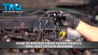 How to Replace Valve Cover Gaskets 19962002 Toyota 4Runner [upl. by Lachance113]