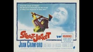 StraitJacket 1964 Was Another Hag Horror Hit [upl. by Bower]