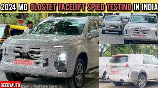 2024 MG GLOSTER FACELIFT SPIED TESTING IN INDIA PRICE ENGINES FEATURES INDIA LAUNCH [upl. by Kimberli]