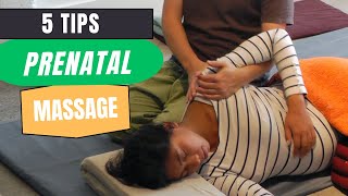 5 Tips for Prenatal Massage  How to Give a Great Prenatal Thai Massage [upl. by Thackeray]