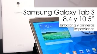 Unboxing Samsung Galaxy Tab S de 84” y 105” [upl. by Odraleba]