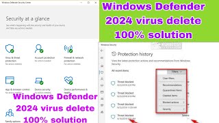 How to delete virus Windows Defender 2024  virus delete 100 solution  Threat blocked Windows [upl. by Alyahc]