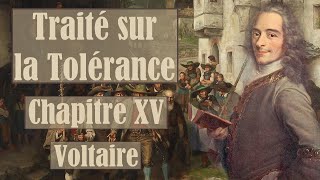 quotTémoignages contre lintolérancequot  Traité sur la Tolérance  Voltaire  Livre Audio [upl. by Sardse]