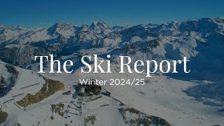 The Ski Report – Winter 202425 [upl. by Nnyrb]