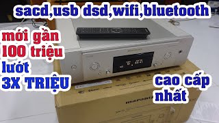 trời đất gần 100 triệu mà xài vài lần bán 3X triệuSiêu phẩm MARANTZ SACD 30Nusb dsd 32bitwifi [upl. by Atiker]