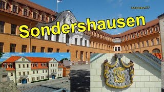 Sondershausen🏰🌄😃🌲ehem Residenzstadt im Norden von ThüringenBerg amp Musikstadt per Videoreiseführer [upl. by Elleinet]