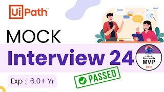 🔴 24 UiPath Interview for Experienced Developer 60 Year  Mock Interview Questions amp Answers [upl. by Auqinahs]