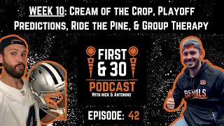 First amp 30  NFL Week 10 Cream of the Crop Playoff Predictions Ride the Pine amp Group Therapy [upl. by Ambros]