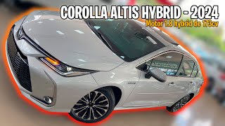 NOVO COROLLA ALTIS HYBRID PREMIUM 2024 VALORES E INOVAÇÕES [upl. by Piderit]