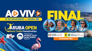 FINAL GIULIA GASPARRI NINNY VALENTINI X SOPHIA CHOW VITORIA MARCHEZINI  SAND SERIES ARUBA [upl. by Karisa196]