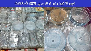 Imported Kitchenware Crockery Wholesale Market Anarkali Bazar Faisalabad  Zainab Super Market [upl. by Liakim382]