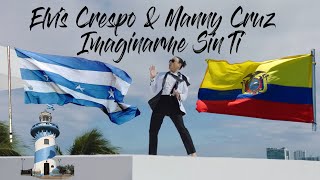 Elvis Crespo Ft Manny Cruz  Imaginarme Sin Ti Ecuador sin Guayaquil [upl. by Dustie]