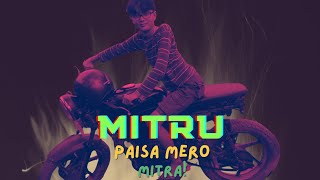 Paisa Mero Mitra official Lyrical music video prodRAPBATTLEELS [upl. by Seko]