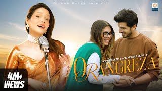 O Rangreza Official Music Video Sonu Kakkar Sanjeev C Paras Kalnawat Kanika Shharma Nannd Patel [upl. by Ahseila863]