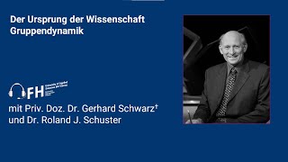 Wissenschaft Gruppendynamik G Schwarz✝ [upl. by Whitehurst]