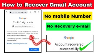 how to recover gmail account without phone number and recovery email [upl. by Pheni]