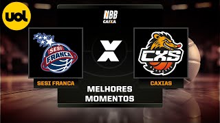 NBB CAIXA MELHORES MOMENTOS SESI FRANCA 89 X 60 CAXIAS DO SUL BASQUETE [upl. by Nnylireg]