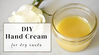 DIY Hand Cream for dry hands [upl. by Euqirat]