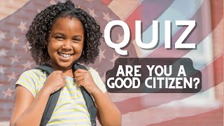 Becoming a Good Citizen Fun Facts amp Quiz Challenge for Kids [upl. by Amesari]