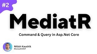 MediatR AspNet Core Web API  MediatR C  Mediatr Tutorial [upl. by Garey357]