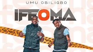 Umu Obiligbo  Ifeoma official audio umuobiligbo Ifeoma [upl. by Nwahsak696]