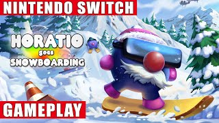 Horatio Goes Snowboarding Nintendo Switch Gameplay [upl. by Anilah13]