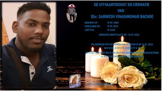 DE UITVAARTDIENST EN CREMATIE VAN Dhr SARWESH VINASHKUMAR BACHOE [upl. by Amehsyt]