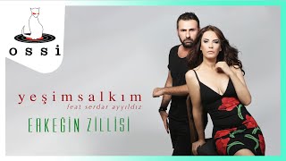 Yeşim Salkım ft Dj Serdar Ayyıldız  Erkeğin Zillisi  Official Video Klibi [upl. by Hanni]