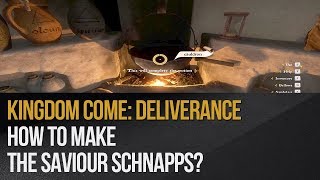 Kingdom Come Deliverance  How to make the Saviour Schnapps [upl. by Ahsiena]