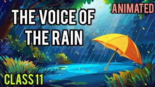 The Voice of the Rain  Class 11  English  Animation  Full Explanation [upl. by Ruphina]