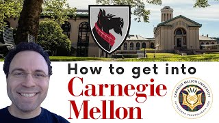 How to get into Carnegie Mellon University [upl. by Noizneb601]