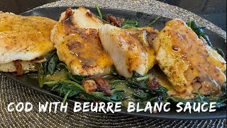 COD WITH BEURRE BLANC SAUCE [upl. by Einatsed]