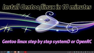 Gentoo Linux Conquer the DIY Desktop with Script Installers SystemD amp OpenRC [upl. by Ayahsey]