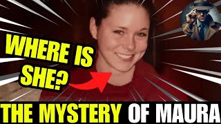 😱NEARLY 20 YEARS LATER SHE IS STILL MISSING WHERE IS MAURA MURRAY [upl. by Remus591]