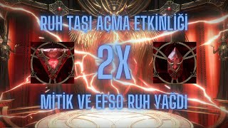 2x Ruh Taşı Açma Etkinliği Güzel Mitik ve Efso Ruhlar Aldık [upl. by Rahs]