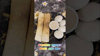 Foxtail millet idli and dosa కొర్రలతో ఇడ్లీ మరియు దోస healthybreakfastrecipeweightlossrecepi [upl. by Nuawtna]