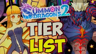 Analyzing the Summon Dragons 2 Tier List [upl. by Nealon336]