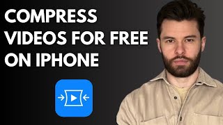 How to Compress Videos on iPhone for Free Save Storage Easily [upl. by Kaule]