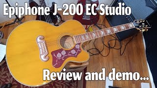 Epiphone J200 EC Studio Acoustic Review and Demo Amazing Guitar [upl. by Kerri]