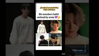 All BTS member habit noticed🫣 by army 💜pls like 🤗share and subscribe bts ot7 kimtaehyung [upl. by Hayyim]