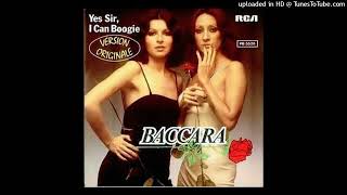 Baccara  Yes Sir I Can Boogie [upl. by Aronek579]