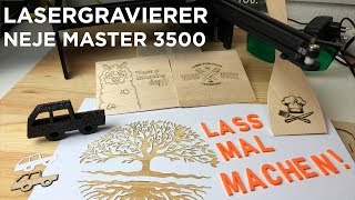 Einfach laser gravieren mit dem Lasergravierer Neje Master 3500  Gravurmaschine amp Laserschneider [upl. by Jillayne267]