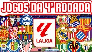 PRÓXIMOS JOGOS DA LA LIGA 4ª RODADA 3108 a 0109 [upl. by Airdnekal]