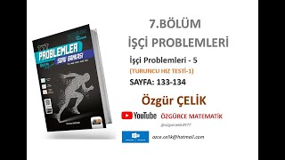 Hız ve Renk TYT Problemİşçi Problemleri 5 Turuncu Hız Testi 1 sayfa 133134 [upl. by Tahpos]